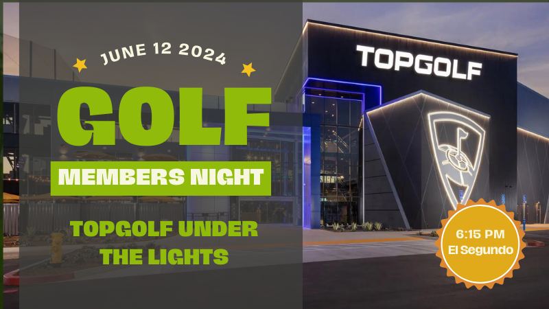 LAIPLA Members Only TopGolf Under the Lights - June 12, 2024, 6:15 PM